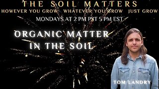 Organic Matter In The Soil