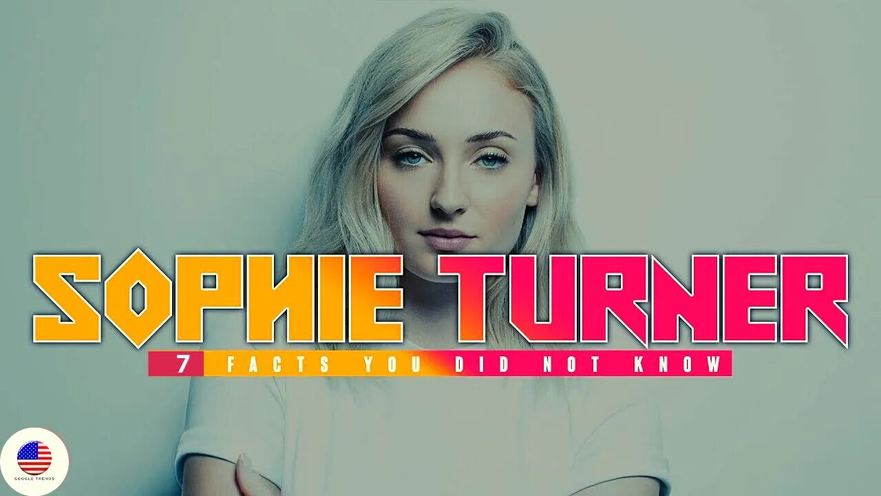 7 Things You Didn't Know About Sophie Turner(04)
