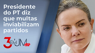 Gleisi Hoffmann critica Justiça Eleitoral durante debate sobre PEC da Anistia