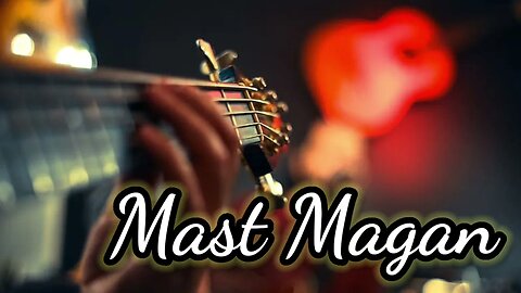 Mast Magan| 2 States | Arijit Singh| Arjun Kapoor