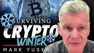 📉 Crypto Winter: 💥Are We Truly Frozen in a Chilling Market Downturn? - Mark Yusko