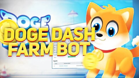 Doge Dash Bot | Doge Dash Farm Bot - Doge Dash bot Download!