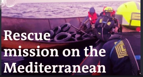 Mediterranean mission - Civil sea rescue of refugees | DW DocumentaryWall