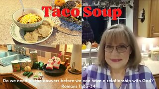 Taco Soup 😋 Do we need all the answers...