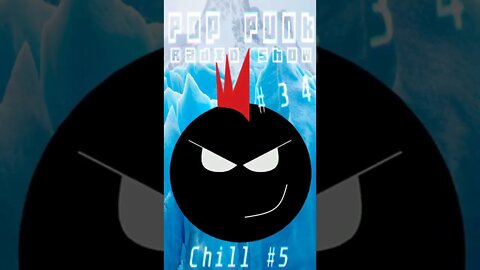 EPISODE 34 - CHILL PLAYLIST #5 | POP PUNK RADIO SHOW (PPRS-0034)