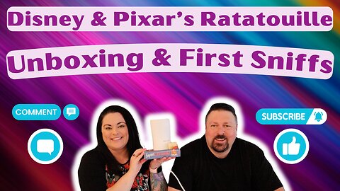 Disney & Pixar's Ratatouille Unboxing & First Sniffs