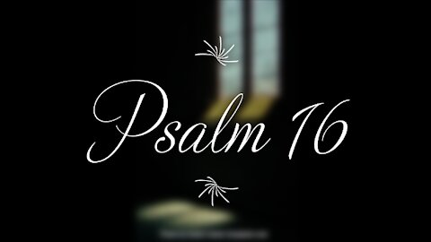 Psalm 16 | KJV