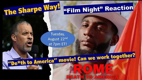 "De*th to America" movie night. Can we work together with communists? LIVE reaction.