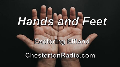 Hands and Feet - Exploring Elfland