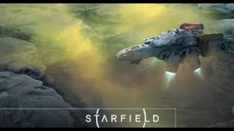 🎶 STARFIELD - Cap's log 9 - part 16 🎶 Space Cowboy 🤠