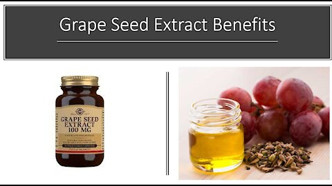 Grape Seed Extract Benefits