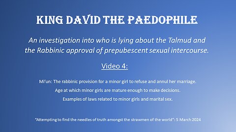 King David The Paedophile Part 4