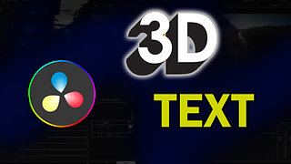 How to Add 3D Text Davinci Resolve 18