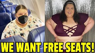 FAT WOMEN DEMAND FREE AIRLINE SEATS!