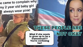 Trans Karen Harasses Dad Over His Baby Girl Wearing Pink || Mental Illness is Spreading