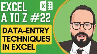 Data entry techniques in Excel | Excel A to Z #23