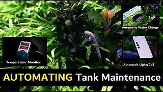 AQUARIUM AUTOMATION - ( Water change automation ,Light & co2 injection, Temperature monitoring)