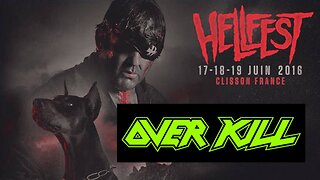 Overkill - Live Hellfest 2016