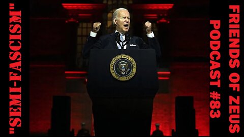 Semi-Fascism: Biden's Attack on MAGA Republicans in "Red Speech"