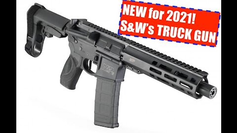 The NEW for 2021 Smith and Wesson M&P 15 7.5" AR Pistol! The 5.56 TRUCK GUN goes mainstream!!!