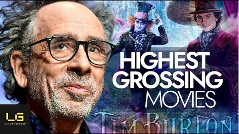 Tim Burton's Highest Grossing Movies From Wonderland To Wonka