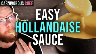 The BEST Way To Make Hollandaise Sauce | Carnivore Recipe (Blender Hollandaise)