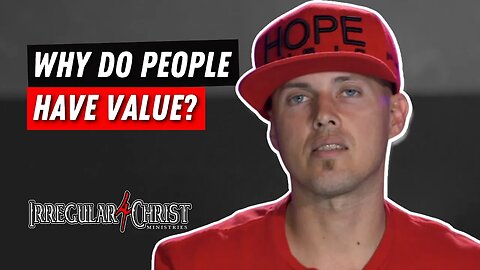 Why Do People Have Value?