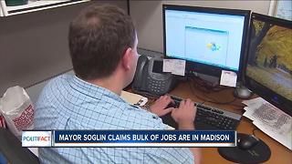 Politifact WI: Mayor Soglin says bulk of jobs are in Madison