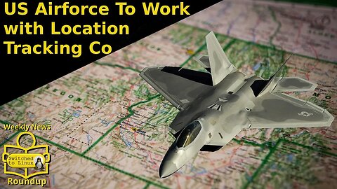 US Airforce To Work with Location Tracking Co