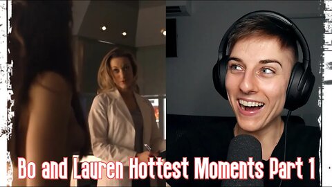 Bo and Lauren Hottest Moments Lost Girl Reaction Part 1