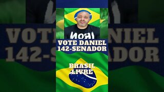 DANIEL SILVEIRA PARA O SENADO 142 SIM !! ELE É CANDIDATO, VOTEM