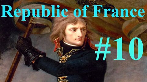 Republic Of France Campaign #10 - Holland + Rebels = Good times