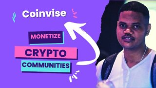 Use CoinVise To Create NFT DAOs With Memberships. Monetize Your Communities Now!!!