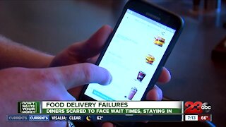 Food Delivery Failures: Diners scared to face wait times staying in