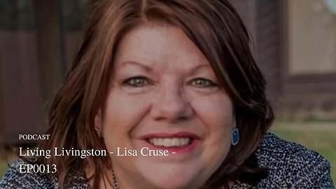 Living Livingston with Lisa Cruse - EP0013 Survive Scale Soar Podcast