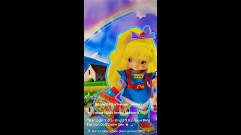 "Star Light X Star Bright X Rainbow Brite Fashion Doll"Adorable Come See ⭐💫🎼🎶