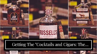 Getting The "Cocktails and Cigars: The Perfect Pairings for a Cuban-Inspired Feast" To Work