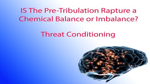 Video Five: Threat Conditioning