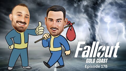 Fallout: Gold Coast - The VK Bros Episode 178