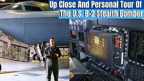 Take A Personal Guided Tour Of The B2 Spirit Stealth Bomber. Including Rare Cockpit Footage.