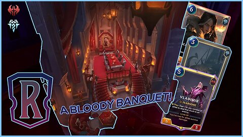 Card Gamer enters a Bloody Banquet and attempts to DEMOLISH people in #legendsofruneterra Eternal