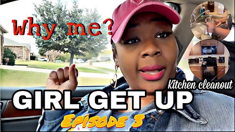 Girl GET UP | I HAD TO TAP OUT | I’M SO LAST MINUTE | Episode 3 | Kitchen Makeover
