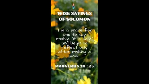 Proverbs 20.25 | NRSV Bible - Wise Sayings of Solomon