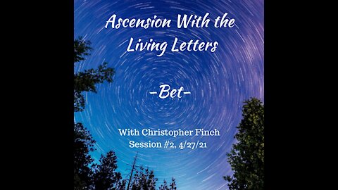 Ascension With the Living Letters, #2-Bet