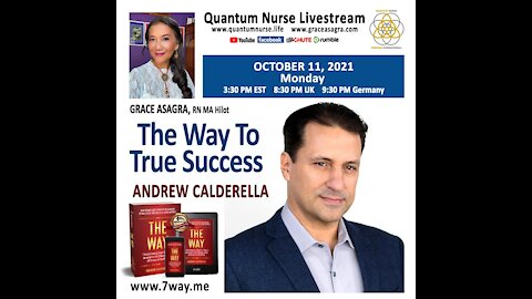 Andrew Calderella - "The Way to True Success" @ Quantum Nurse Livestream