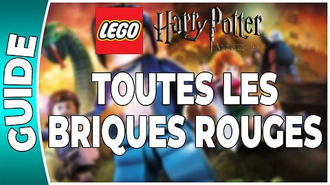 LEGO Harry Potter : Années 5 à 7 - TOUTES LES BRIQUES ROUGES !!! [FR PS3]