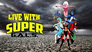 Live with All American Comics' SUPER G.A.L.S.