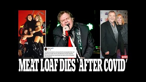 Legendary Singer and Actor Meat Loaf Dies At Age 74.