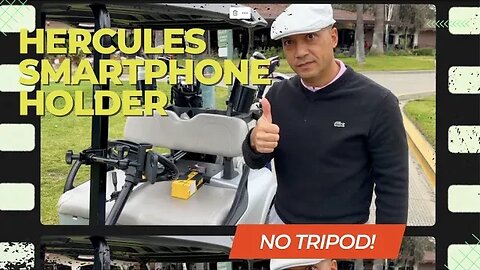 How to Make AWESOME YouTube Golf Videos!!! Hercules Smartphone Holder