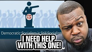 Democratic Socialism is Still Socialism?
